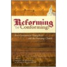 Reforming or Conforming? door Onbekend