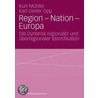 Region - Nation - Europa by Karl-Dieter Opp