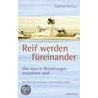 Reif werden füreinander door David Richo