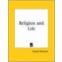 Religion And Life (1914)