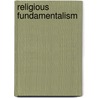 Religious Fundamentalism by Hal Marcovitz