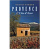 Provence en Cote d'Azur, benevens de Alpes-Maritimes en de Alpes-de-Haute-Provence