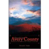 Remembering Avery County door Michael C. Hardy