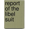 Report of the Libel Suit door Llewellyn Powers