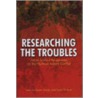 Researching the Troubles by Unknown
