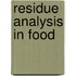 Residue Analysis In Food