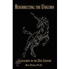 Resurrecting the Unicorn door Bud Harris