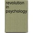 Revolution in Psychology