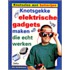 Knotsgekke elektrische gadgets maken die echt werken