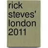 Rick Steves' London 2011 door Rick Steves