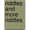 Riddles And More Riddles door Bennett Cerf