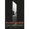 Riding Toward Everywhere by William T. Vollmann