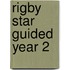 Rigby Star Guided Year 2