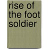 Rise Of The Foot Soldier door Carlton Leach