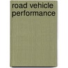 Road Vehicle Performance door George Gordon Lucas