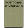 Robert Capa, Photographs by Robert Capa