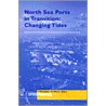 North Sea ports in transition
