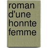 Roman D'Une Honnte Femme by Victor Cherbuliez