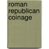 Roman Republican Coinage