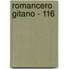 Romancero Gitano - 116 door Frederico Garcia Lorca