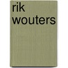 Rik Wouters