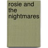 Rosie and the Nightmares by Phillip Waechter