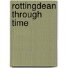 Rottingdean Through Time door Douglas D'Enno