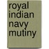 Royal Indian Navy Mutiny