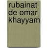 Rubainat de Omar Khayyam by Paramahansa Yogananda