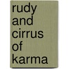 Rudy and Cirrus of Karma door Roff Martin Smith