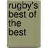 Rugby's Best Of The Best