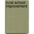 Rural School Improvement