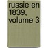 Russie En 1839, Volume 3