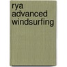 Rya Advanced Windsurfing door Onbekend