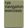 Rya Navigation Exercises door Sara Hopkinson