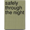 Safely Through The Night door Elena Pasquali