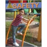 Safety at the Playground by Marylee Knowlton