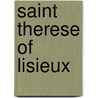 Saint Therese Of Lisieux door Slg Eileen Mary Sister