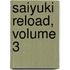 Saiyuki Reload, Volume 3
