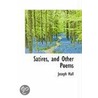 Satires, And Other Poems door Sir Peter Hall