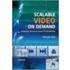 Scalable Video On Demand