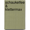 Schaukelfee & Klettermax door Alexandra Schwarzer