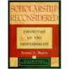 Scholarship Reconsidered door Paul Boyer