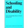 Schooling And Disability door Biklen