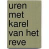 Uren met Karel van het Reve