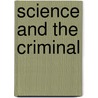 Science And The Criminal door C. Ainsworth 1867 Mitchell