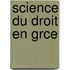 Science Du Droit En Grce