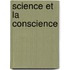 Science Et La Conscience