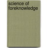 Science Of Foreknowledge door Sepharial