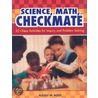 Science, Math, Checkmate by Alexey W. Root
